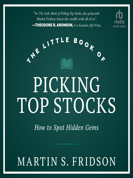 Title details for The Little Book of Picking Top Stocks by Martin S. Fridson - Available